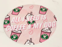 Load image into Gallery viewer, 2.5 INCH ROUND VINYL WATERPROOF COFFEE AND DOG LOVER STICKER MATCHES PUPSHAKE PINK
