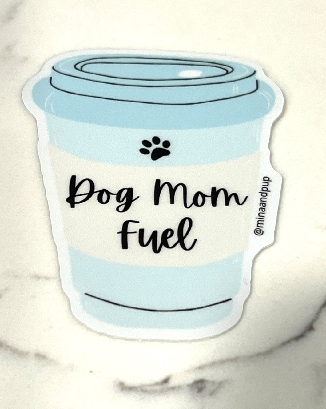 3 INCH DOG MOM FUEL STICKER BLUE